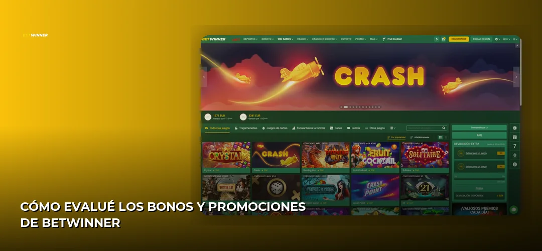 Cómo Evalué los Bonos y Promociones de BetWinner
